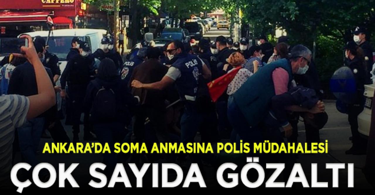 Ankara’da Soma anmasına polis müdahalesi