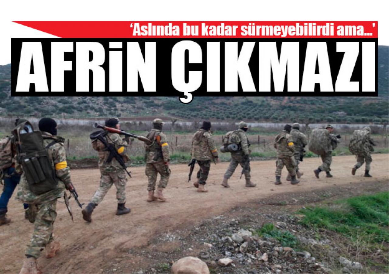 Afrin çıkmazı!