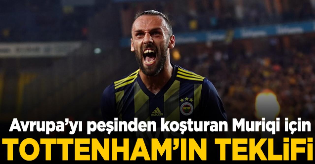 Tottenham'dan Vedat Muriqi için teklif!