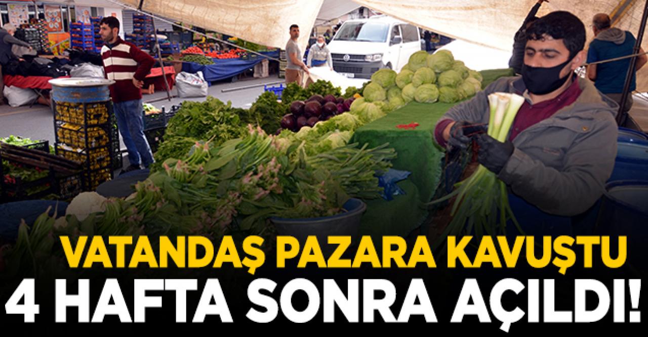 4 hafta sonra yeniden açıldı