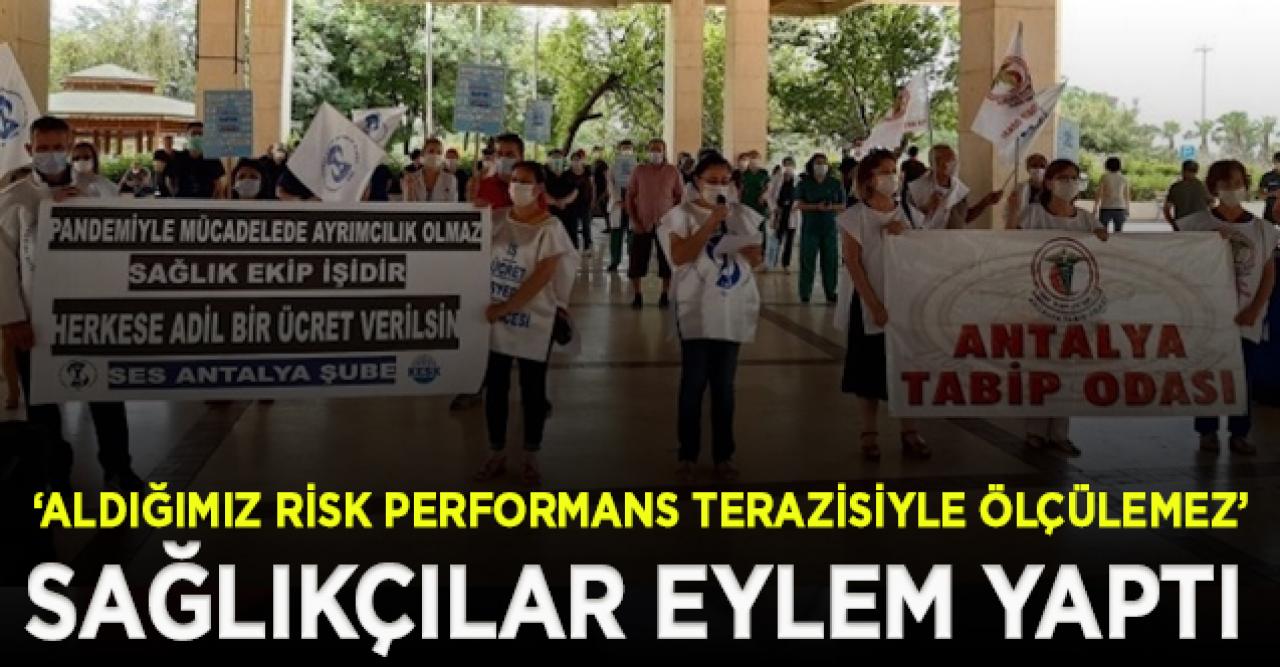 Sağlıkçılardan ülke genelinde eylem: Aldığımız risk performans terazisiyle ölçülemez