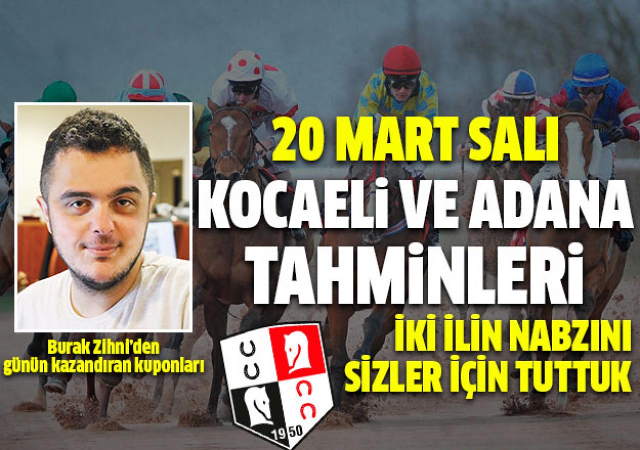 20 Mart 2018 Salı Kocaeli ve Adana At Yarışı Tahminleri - Kazandıran Kuponlar Burada