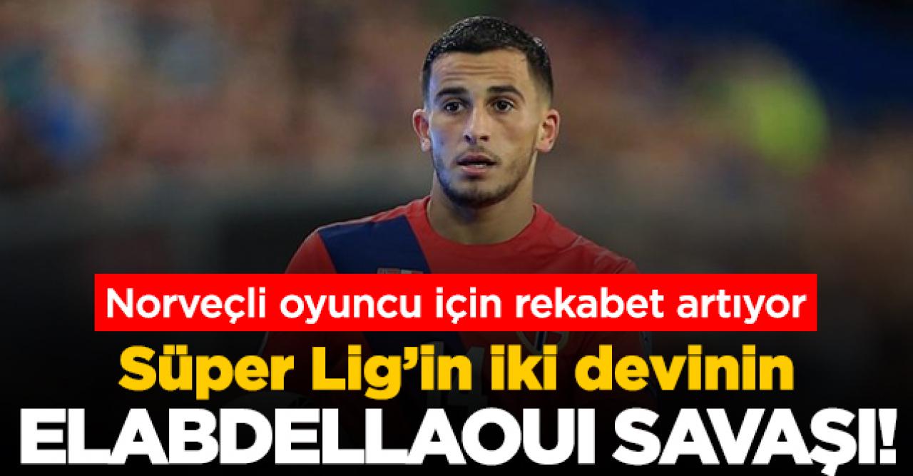 Süper Lig'de Omar Elabdellaoui savaşı! Galatasaray ve Trabzonspor...