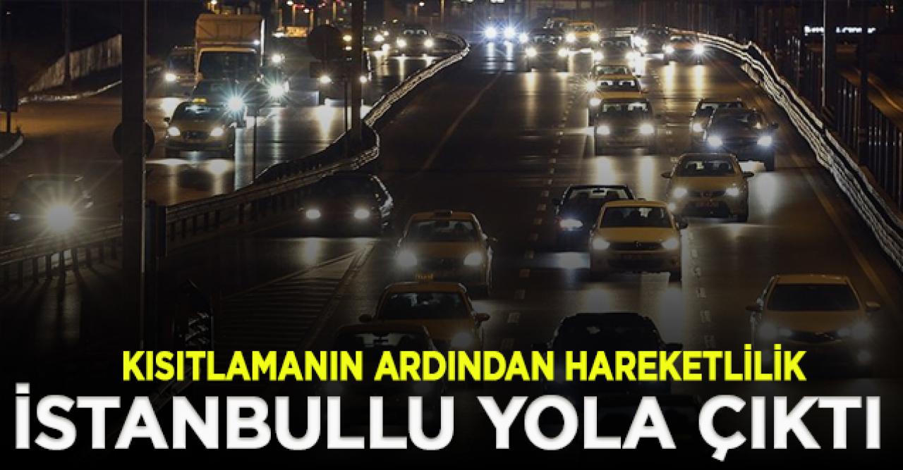 İstanbul'da 4 günlük kısıtlamanın bitmesiyle hareketlilik başladı