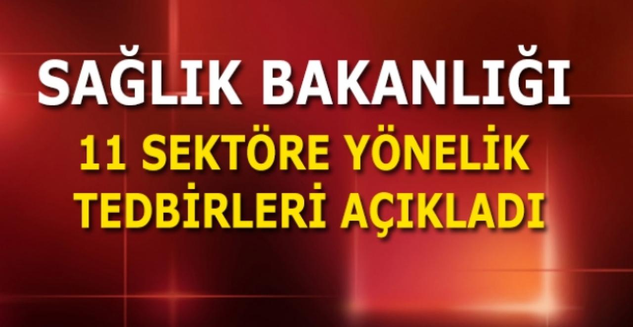 Sağlık Bakanlığı 11 sektöre yönelik tedbirleri açıkladı