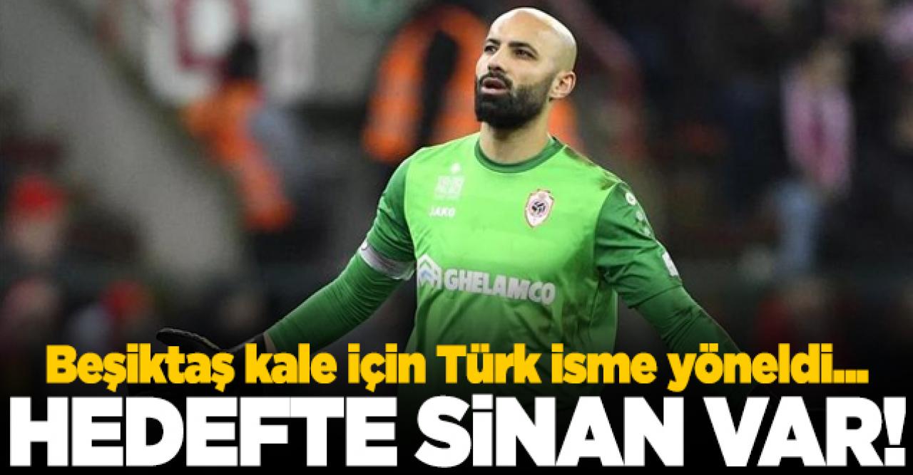 Beşiktaş'ta yeni hedef Sinan Bolat