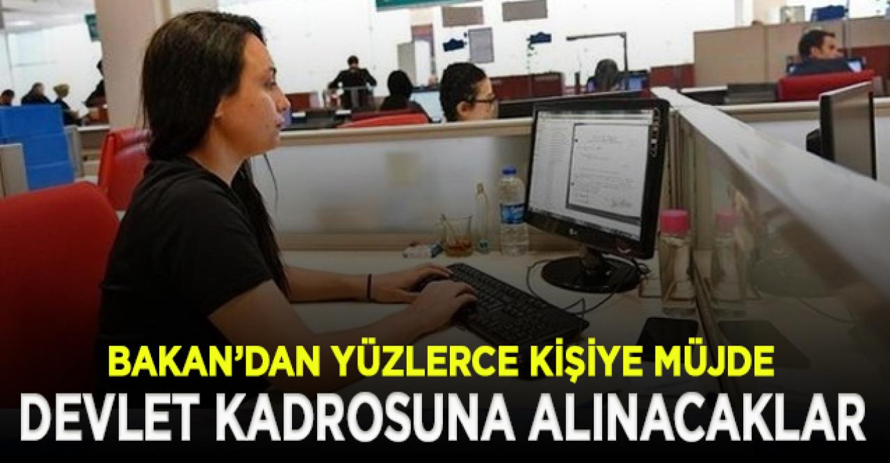 Gençlere müjde! Yüzlerce kişi devlet kadrosuna alınacak