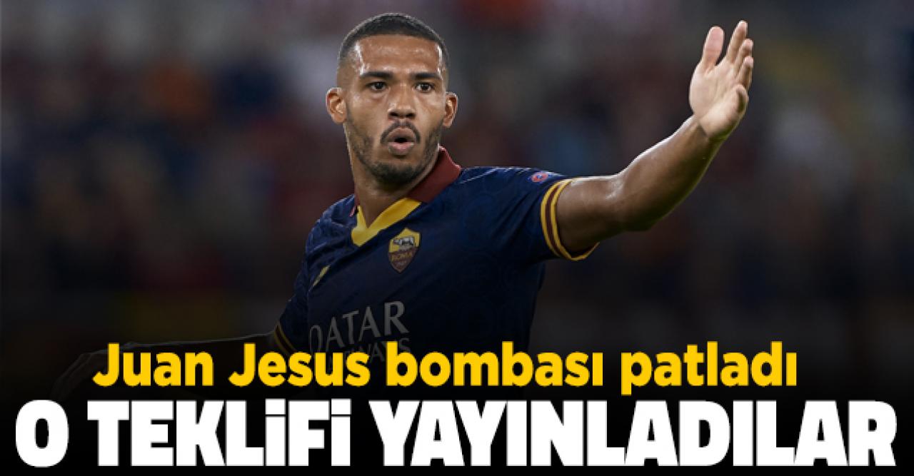 Fenerbahçe'nin Juan Jesus teklifi ortaya çıktı! İtalyanlar yayınladı