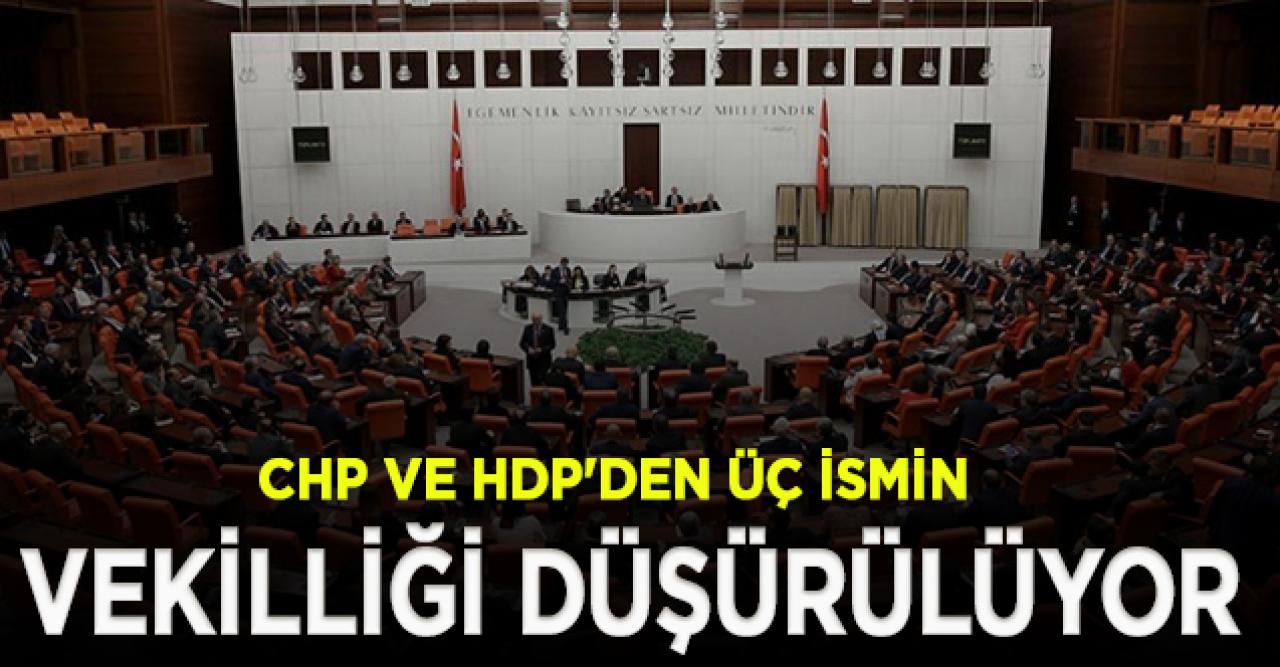 Üç ismin milletvekilliği düşürüldü!