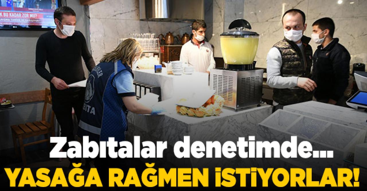 Yasağa rağmen cam bardak istiyorlar!