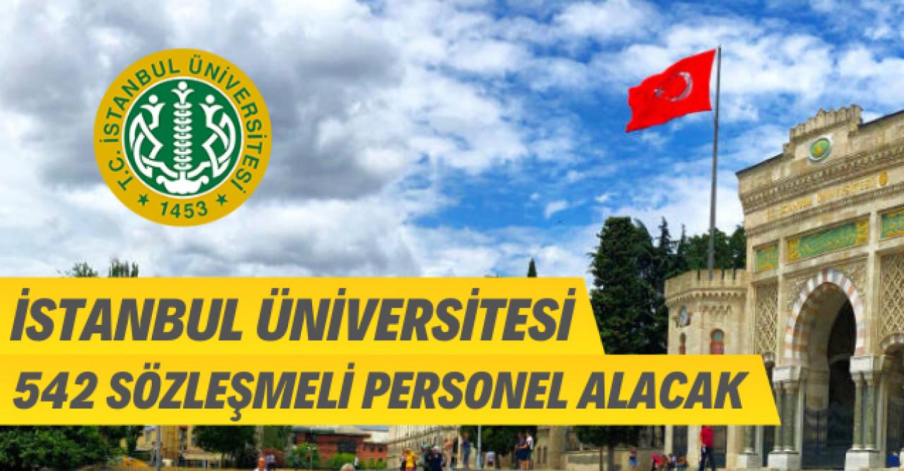 İstanbul Üniversitesi 542 personel alımı yapacak