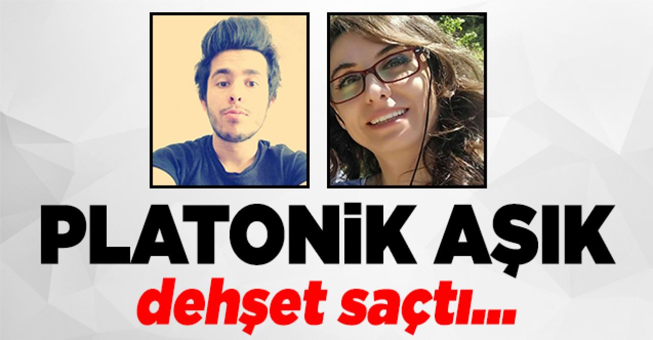 Platonik aşık dehşet saçtı