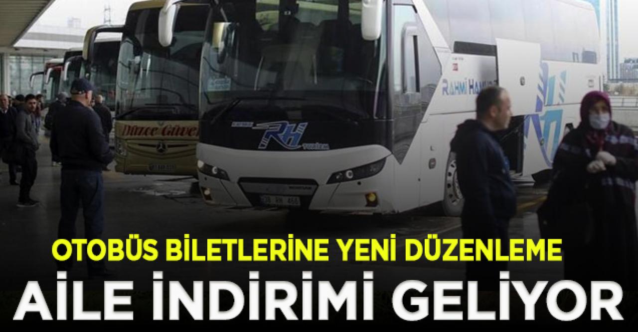 Otobüs biletlerine 'aile indirimi' geliyor!