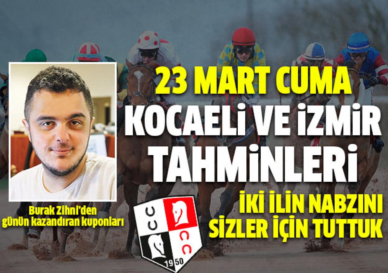 23 Mart 2018 Cuma Kocaeli ve İzmir At Yarışı Tahminleri - Altılı Ganyan Bülteni burada