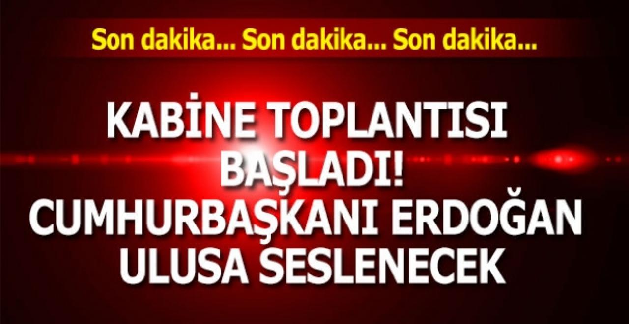 Ankara'da kritik toplantı başladı! Erdoğan ulusa seslenecek