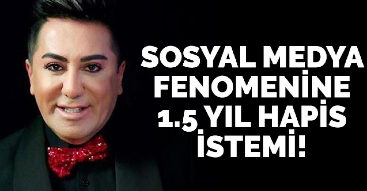 Sosyal medya fenomeni Murat Övüç için 1.5 yıl hapis istemi