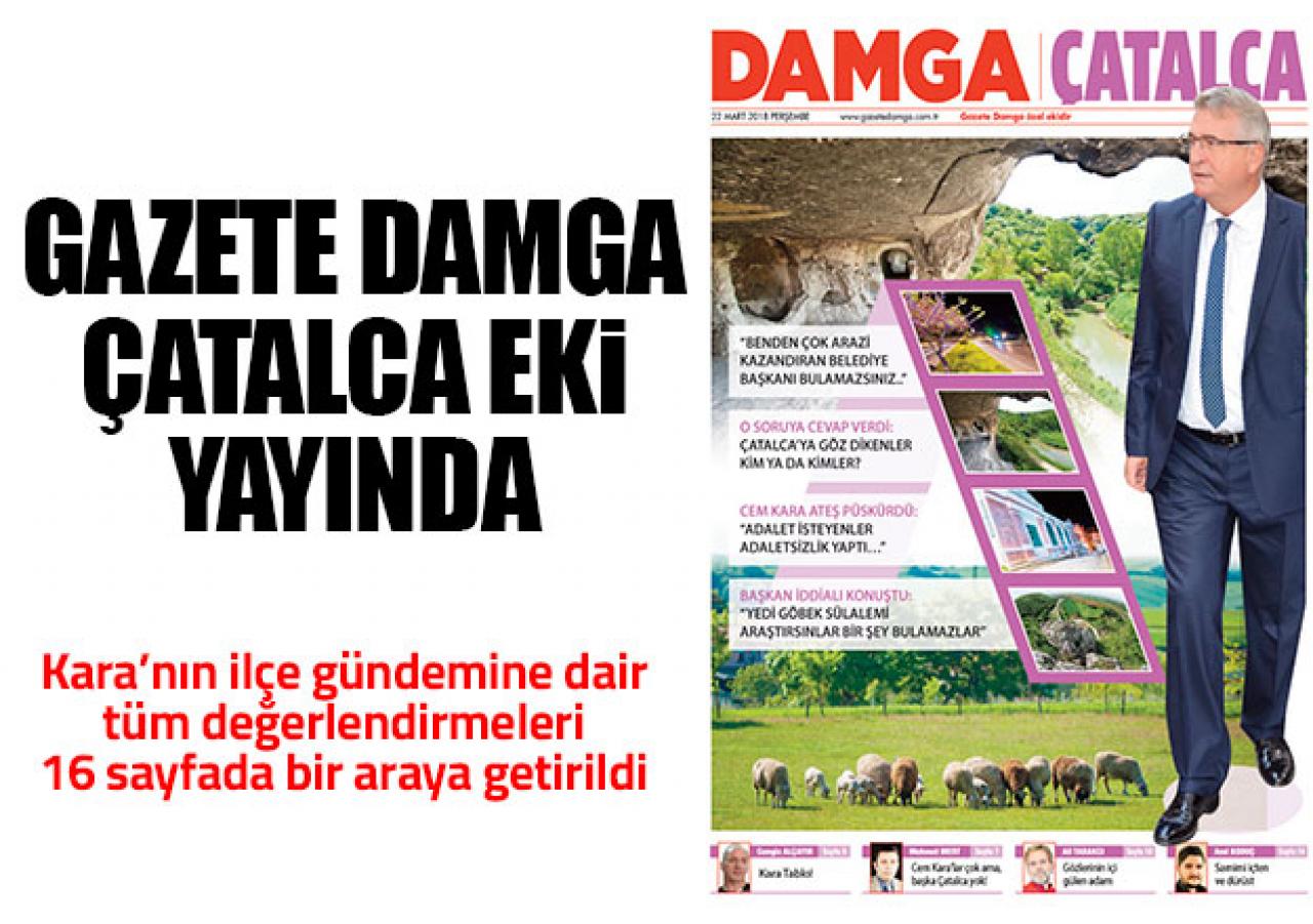 Gazete Damga Çatalca eki yayında