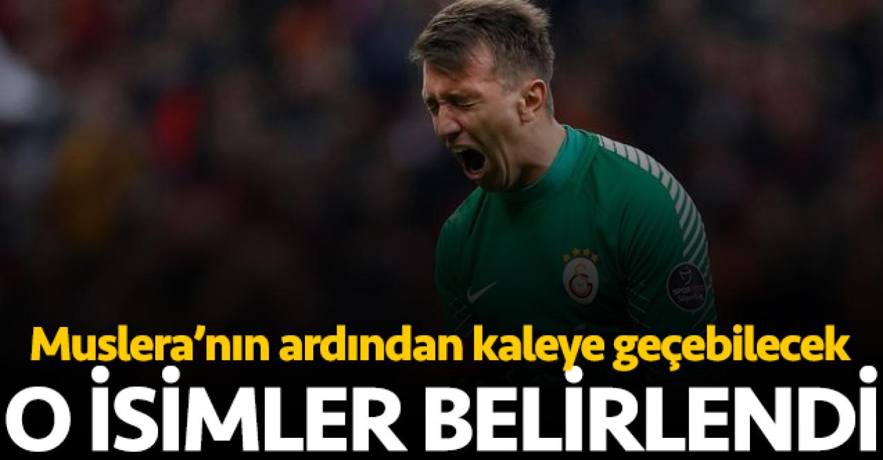 Muslera'nın sakatlığı sonrası kaleci adayları belirlendi