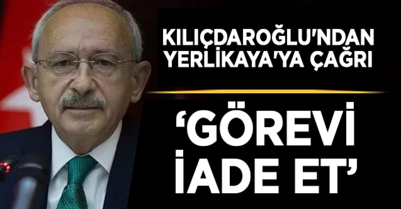 Kılıçdaroğlu'ndan Hamza Yerlikaya'ya: Bu görevi iade et!