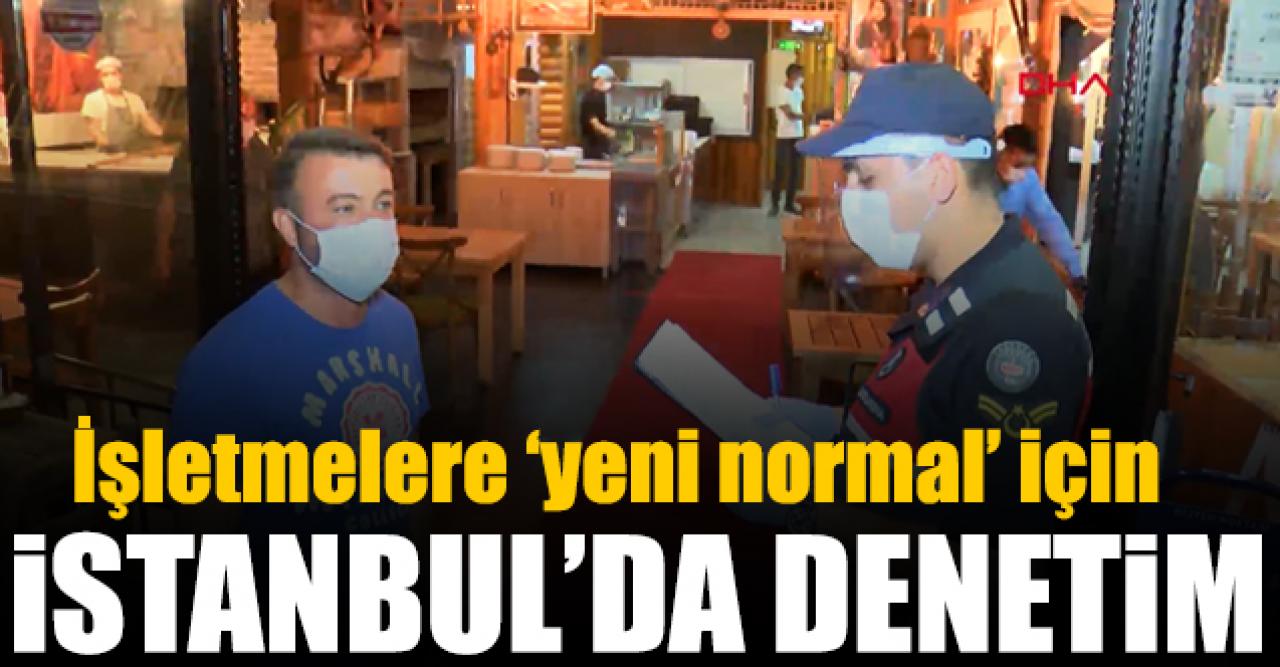 İstanbul Sarıyer'de işletmelere 'yeni normal' denetimi