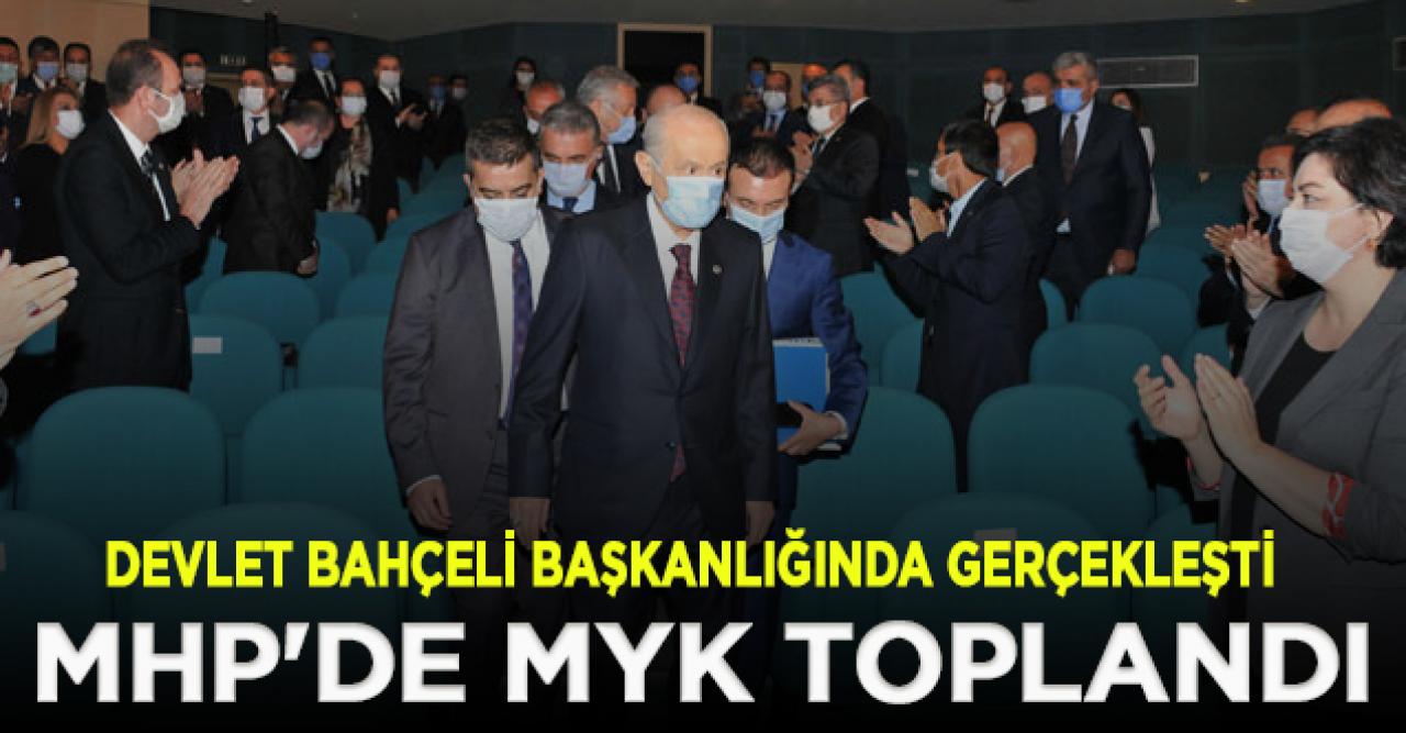 MHP'de MYK toplandı