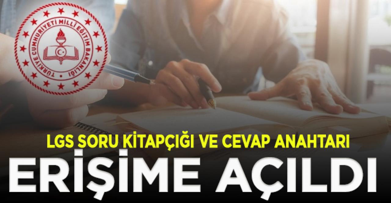 LGS soru kitapçığı ve cevap anahtarı erişime açıldı