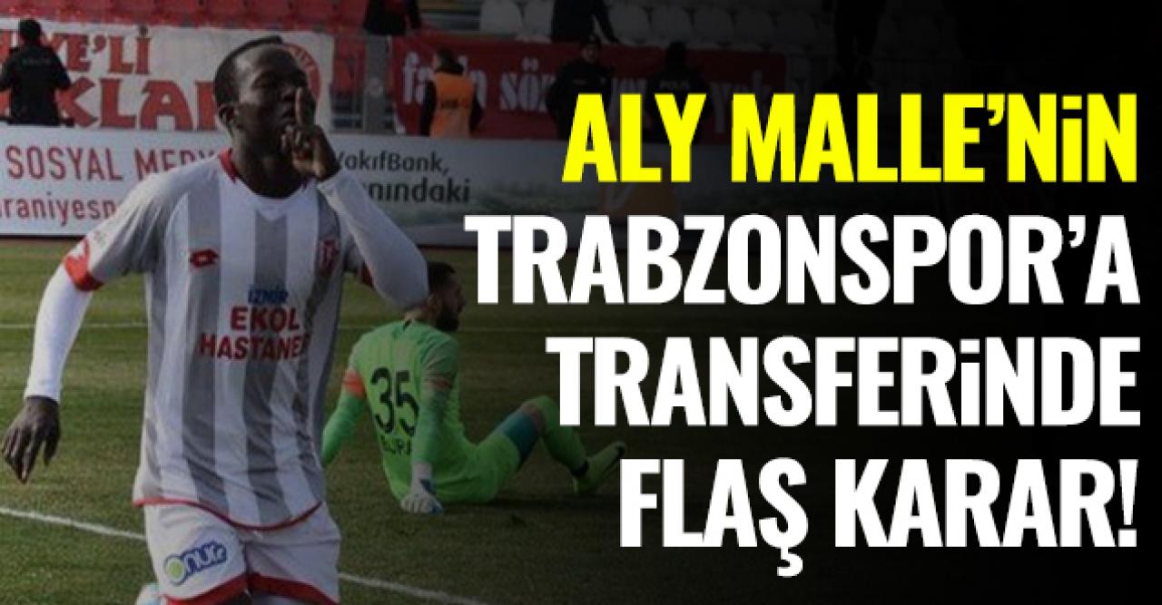 Aly Malle'nin transferinde flaş karar!