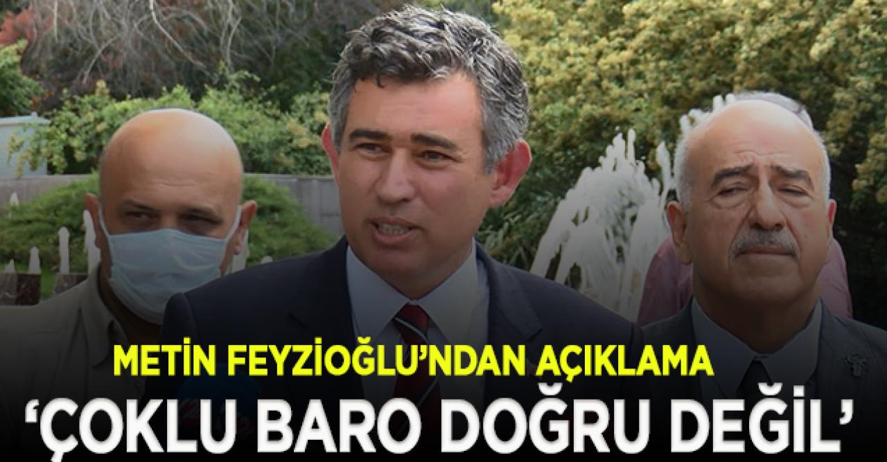 Feyzioğlu: Çoklu baro bizim açımızdan doğru değil