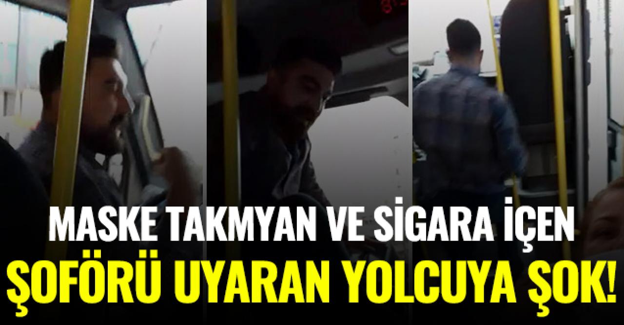 Sultangazi'de sigara içen ve maske takmayan minibüs şoförünü uyaran yolcuya hakaret