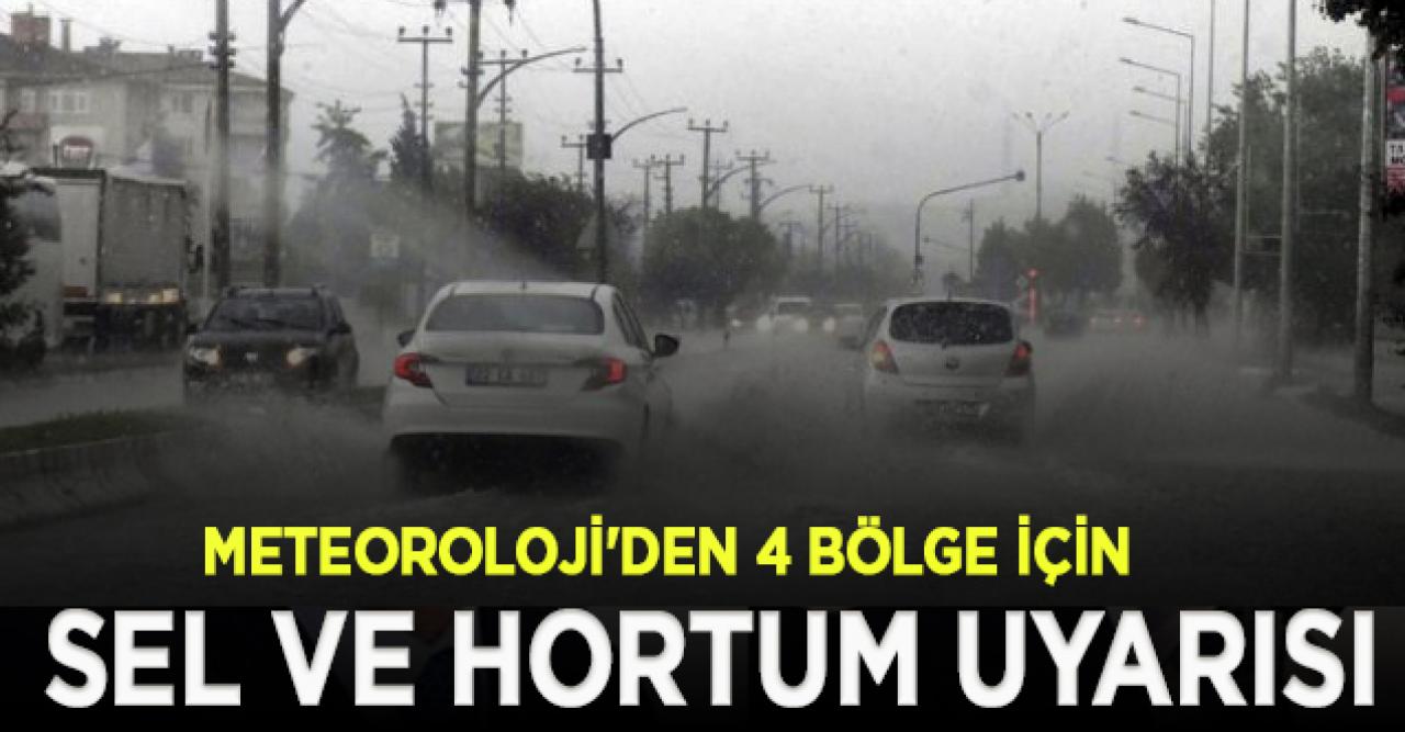 Meteoroloji, 4 bölgeyi uyardı: Kuvvetli yağış, sel ve hortum