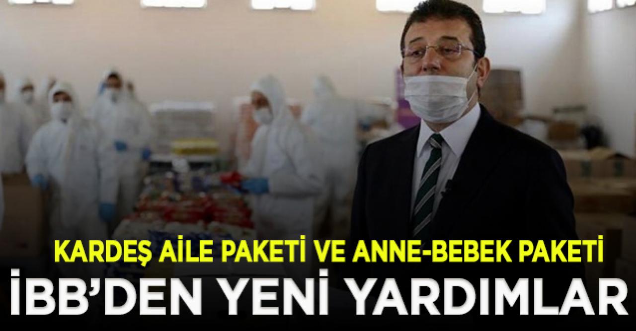 İBB'den iki yeni kampanya: Kardeş Aile Paketi ve Anne-Bebek Paketi