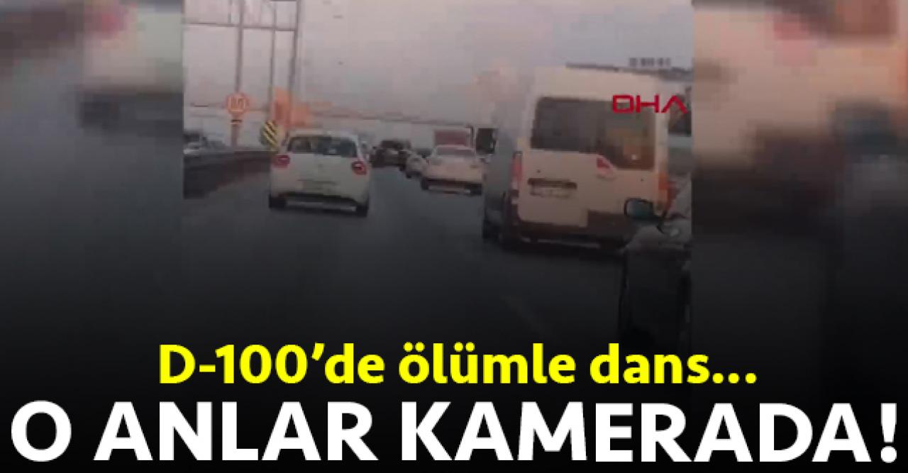 Maltepe D-100'de makas atarak ilerleyen sürücü kamerada