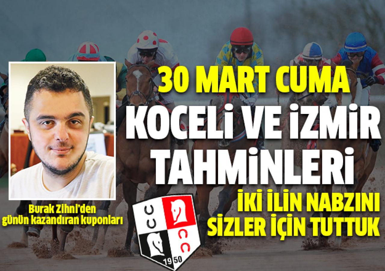 30 Mart 2018 Cuma İzmir ve Kocaeli At Yarışı Tahminleri