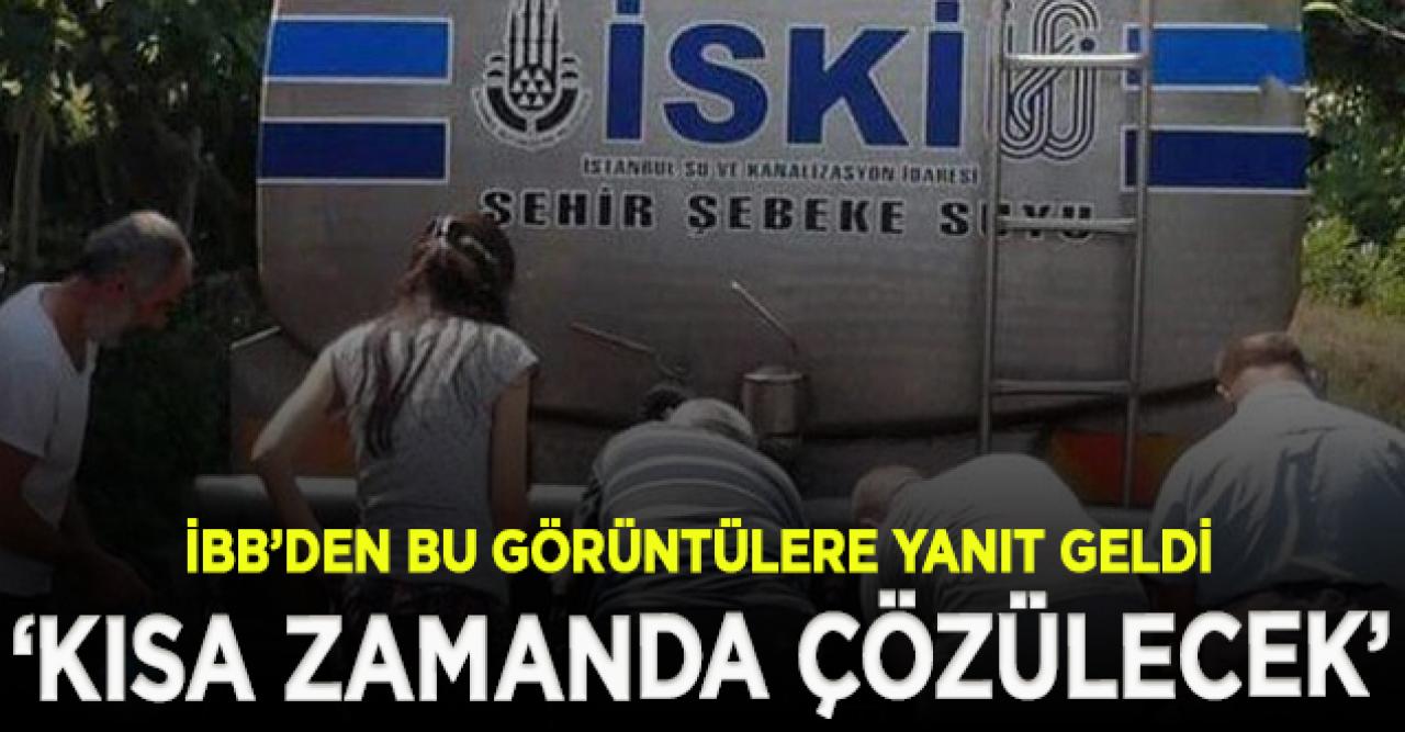 İBB’den Şile'deki su tankeri açıklaması: 1994 yılında yapılan tesis yetersiz kalıyor