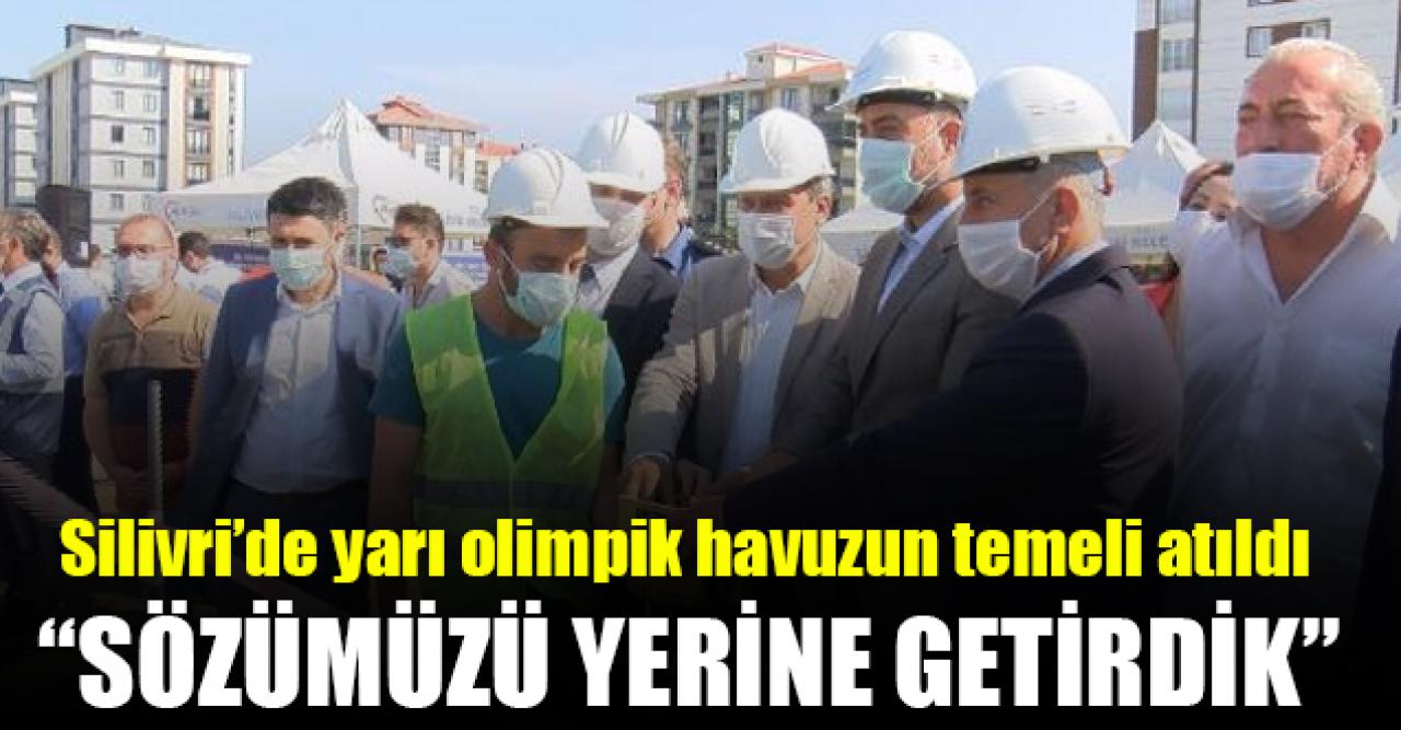 Silivri'de yarı olimpik havuzun temeli atıldı