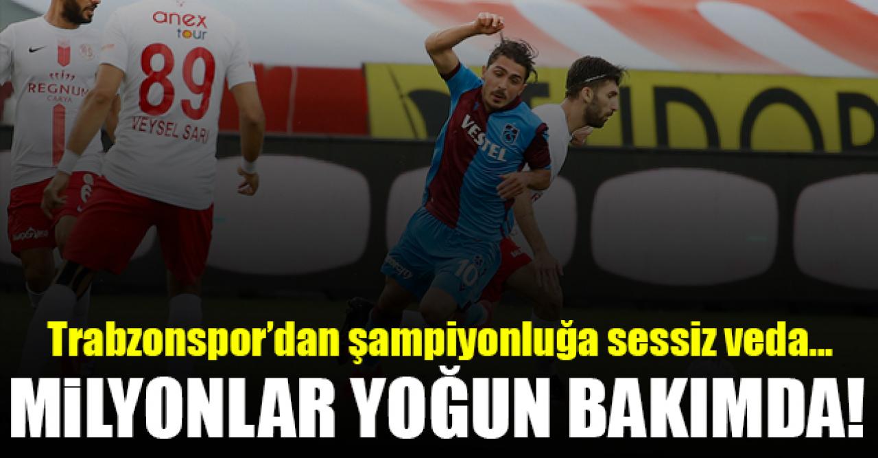 Trabzonspor'dan şampiyonluğa veda! Milyonlar yoğun bakımda...