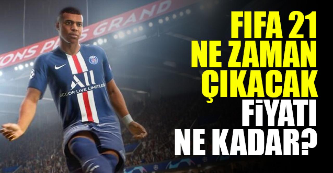 FIFA 21 PS4, PS5 ve XBOX ne zaman çıkacak? FIFA 21 Şampiyonlar Ligi ve Ultimate sürümü fiyatları (kaç lira)