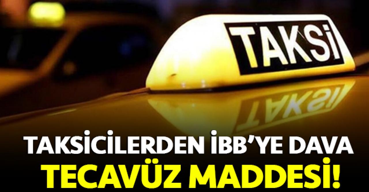 Taksicilerden İBB'ye dava!