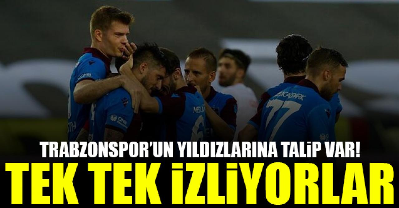 Trabzonspor'un yıldızlarına talip yağıyor