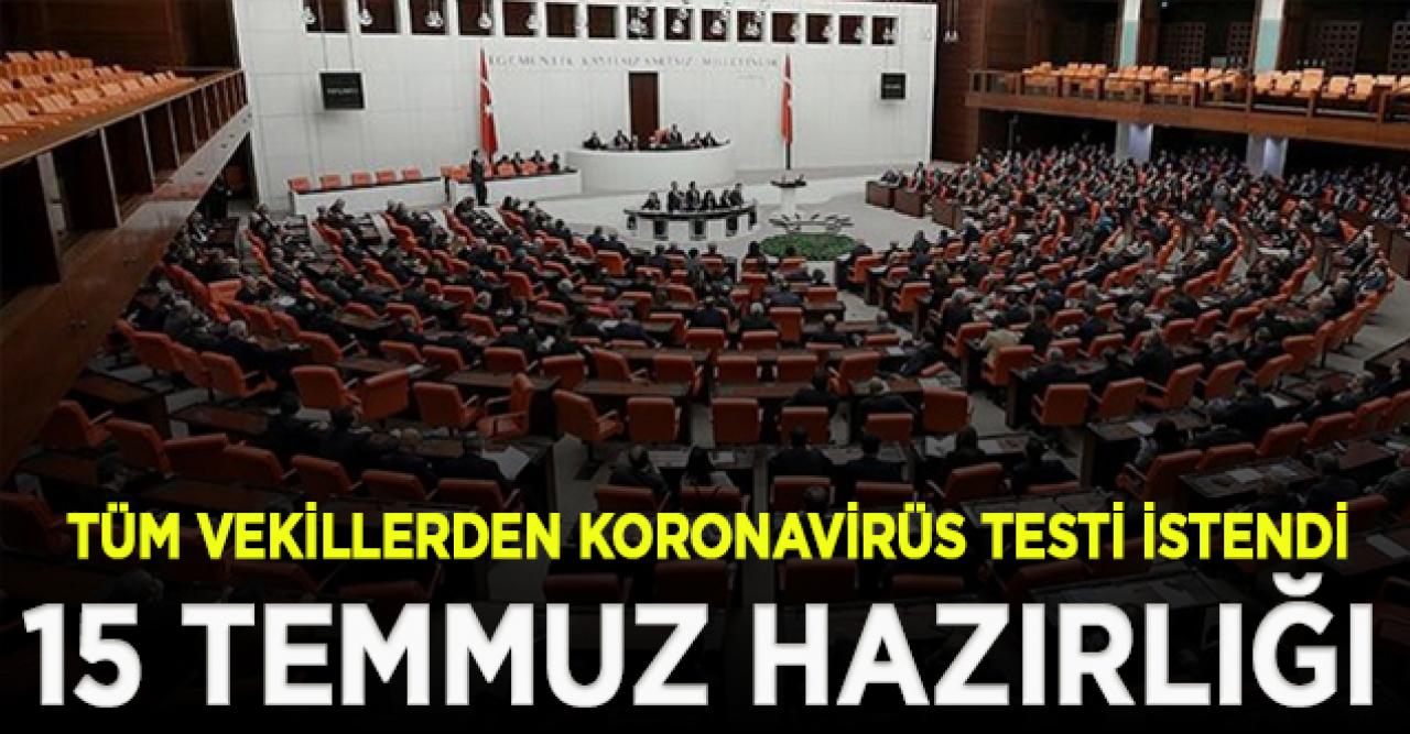 Meclis 15 Temmuz'a hazırlanıyor