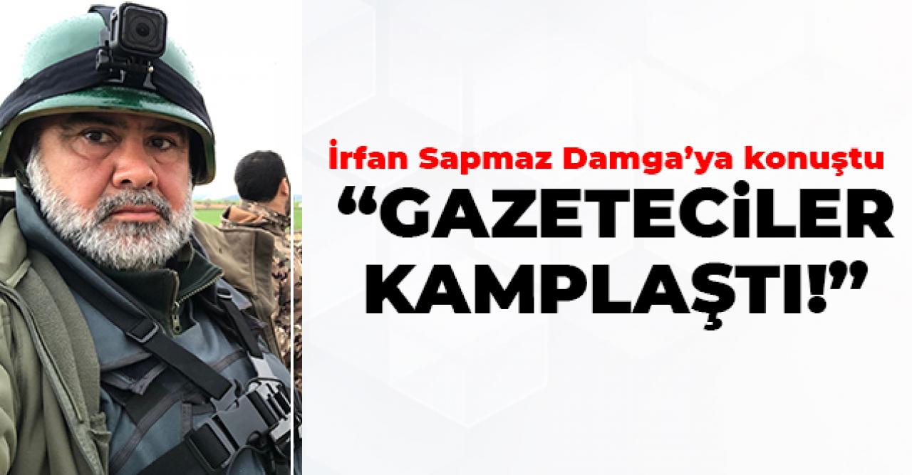 Gazeteciler kamplaştı!