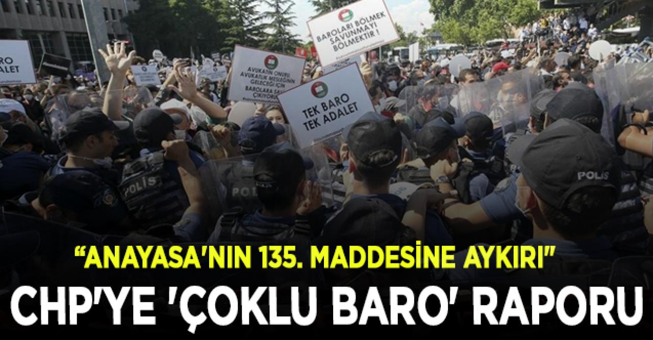 TBB'den CHP'ye çoklu baro raporu