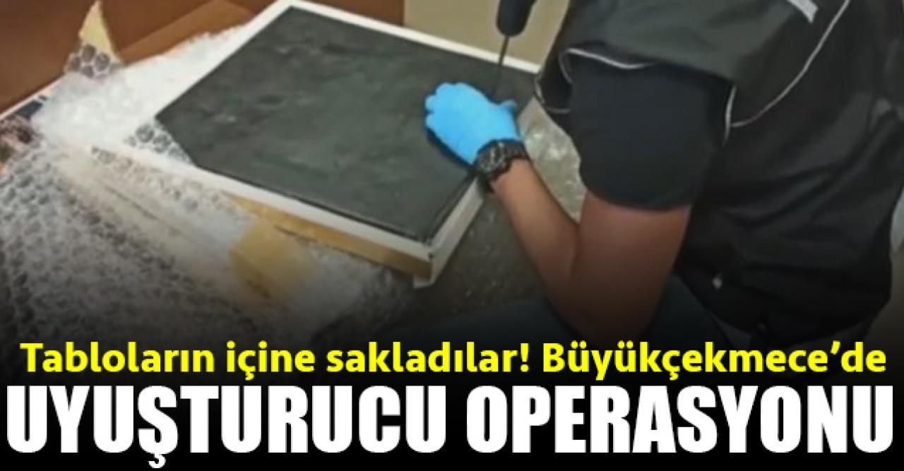 Büyükçekmece'de uyuşturucu operasyonu! Afyon sakızını tablolara gizlediler