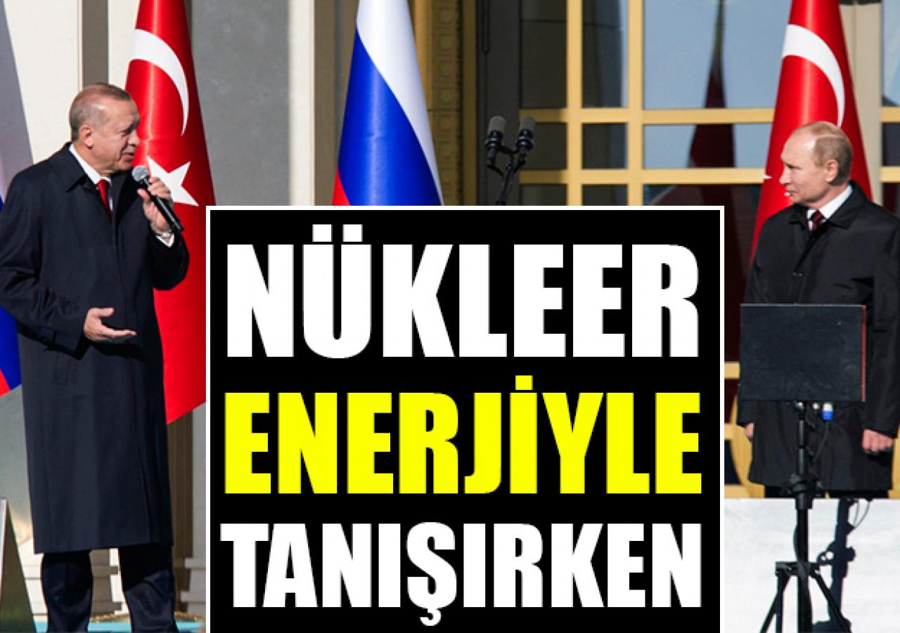 Nükleer enerjiyle tanışırken