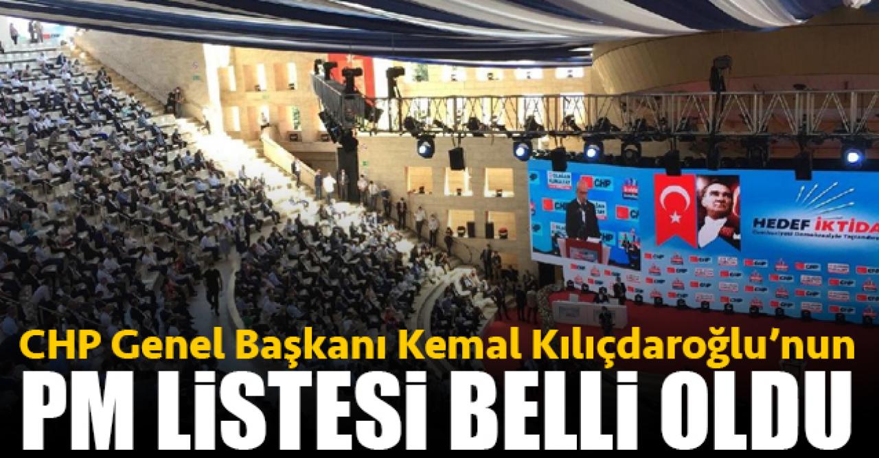 Kemal Kılıçdaroğlu'nun anahtar PM listesi belli oldu! İşte o isimler