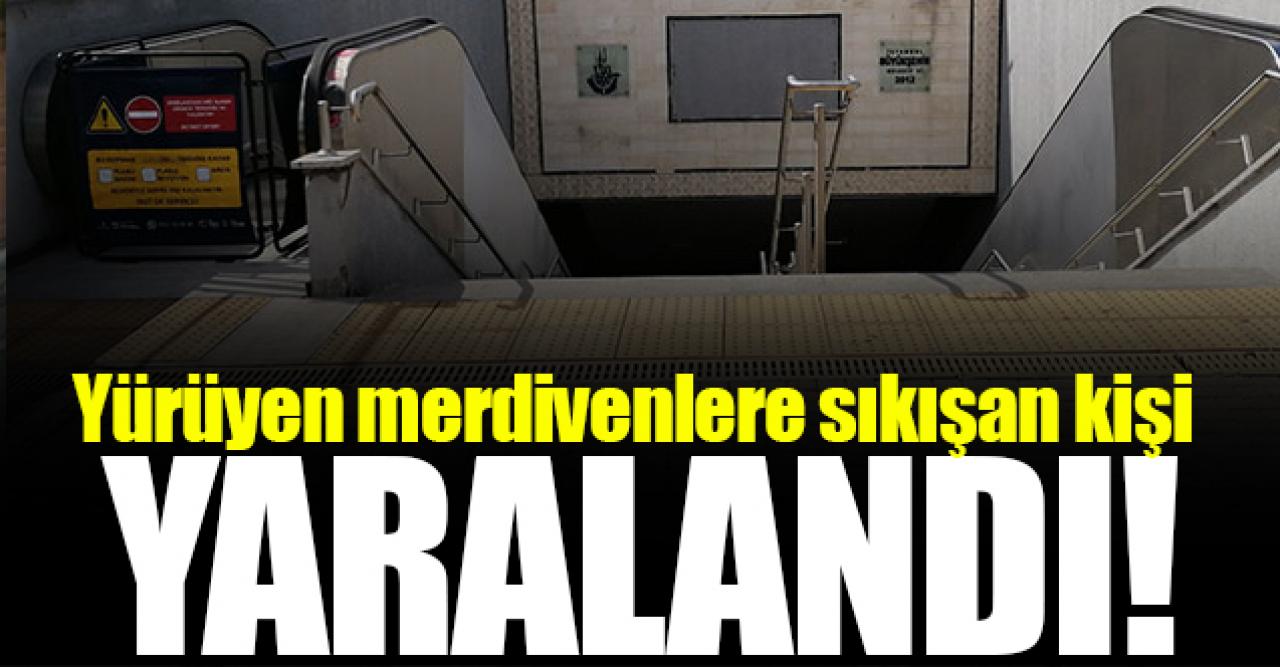 Metrodaki yürüyen merdivende sıkışan kadın yaralandı