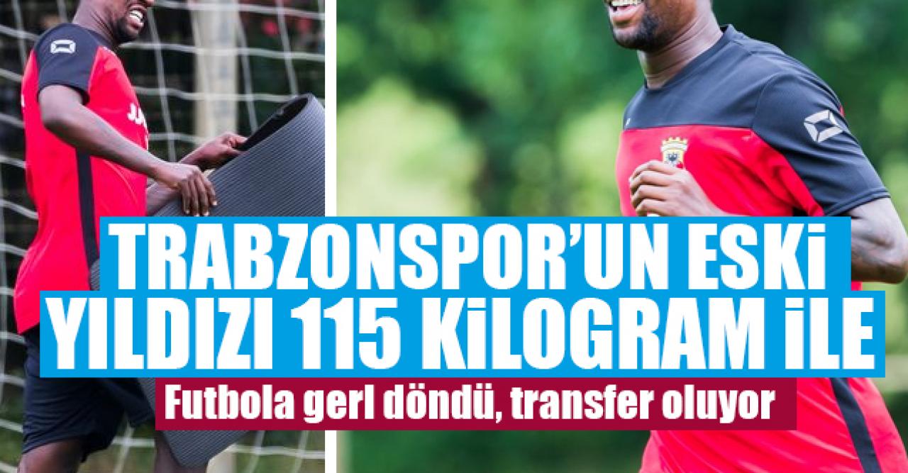 Trabzonspor'un eski futbolcusu 115 kilo ile transfer yapıyor!