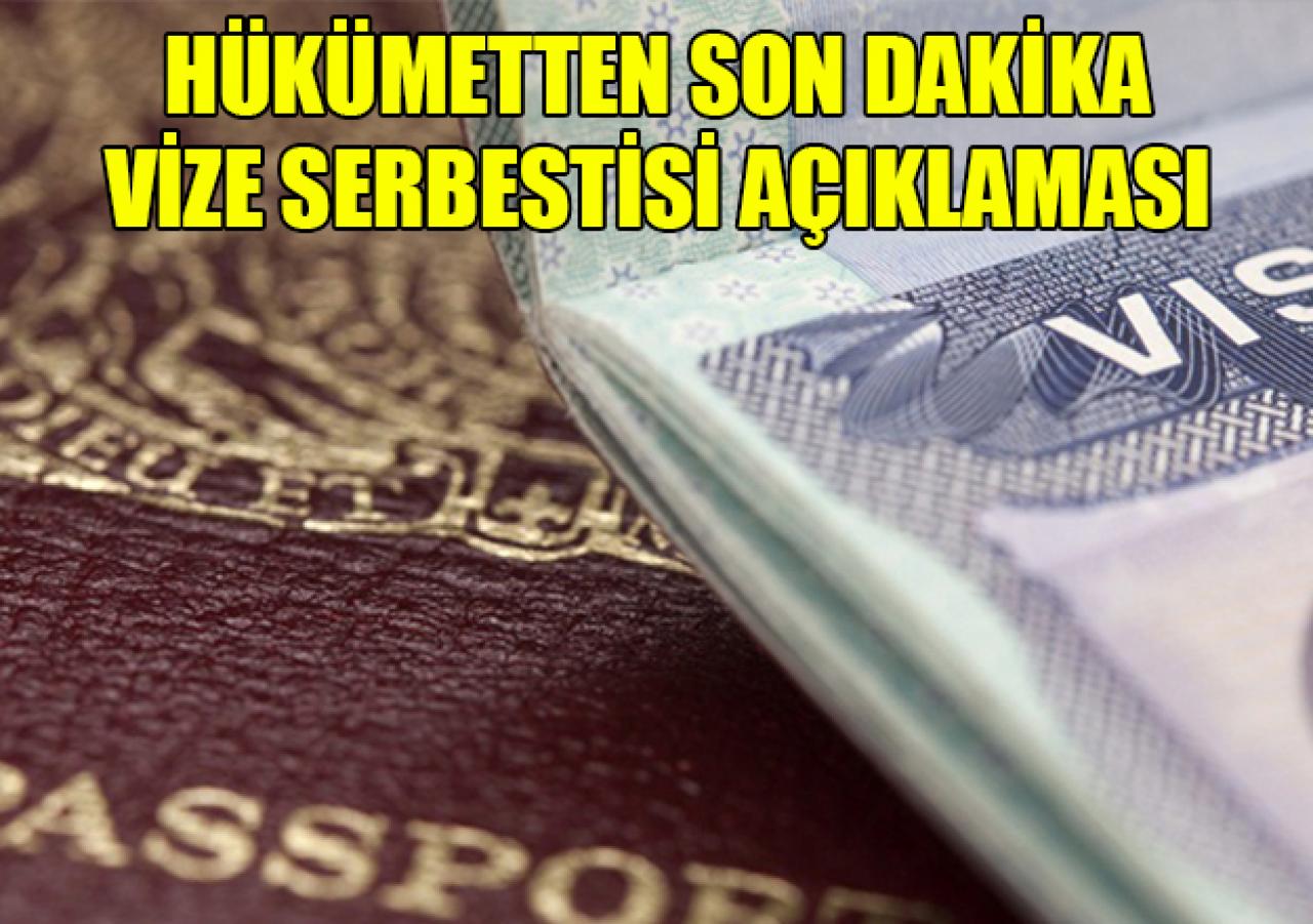 Vize serbestisi hakkında son dakika açıklaması... Kritik ay nisan