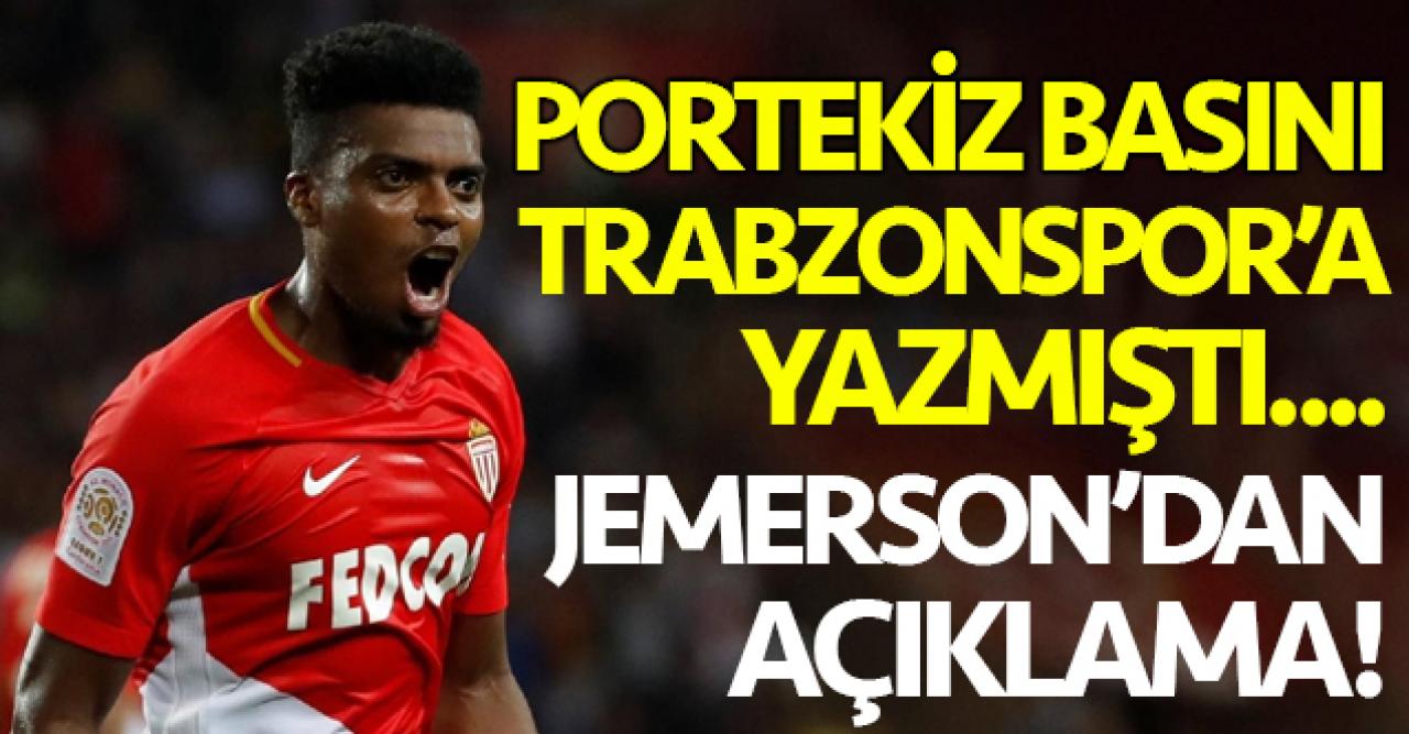 Jemerson'dan Trabzonspor açıklaması!