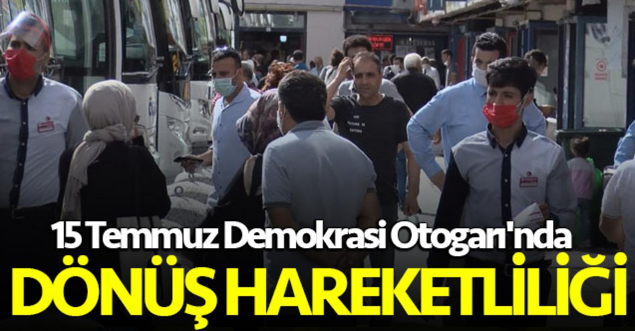 15 Temmuz Demokrasi Otogarı'nda bayram hareketliliği